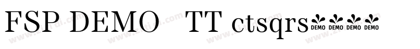 FSP DEMO   TT ctsqrs字体转换